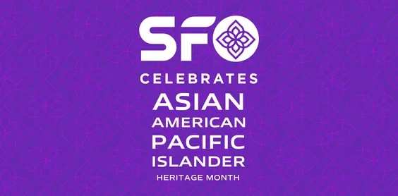 AAPI Month Celebration at SFO for May 2026